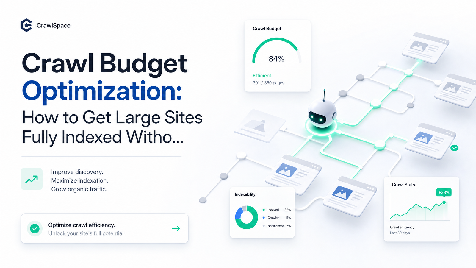 Cover image for “Crawl Budget Optimization: The 2026 Decision Framework”
