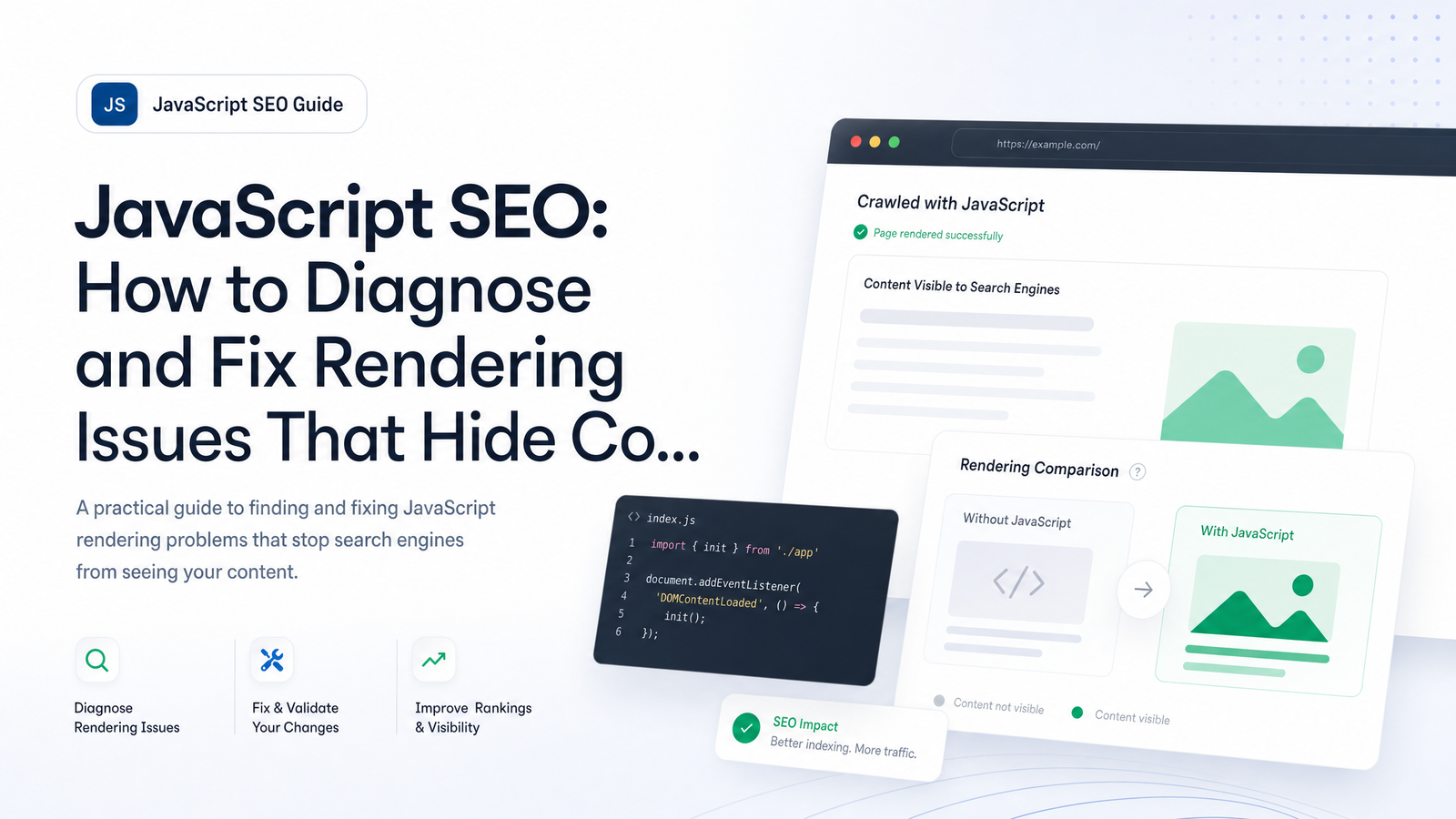 Cover image for “JavaScript SEO Rendering Issues: A No-Dev Diagnostic Guide”