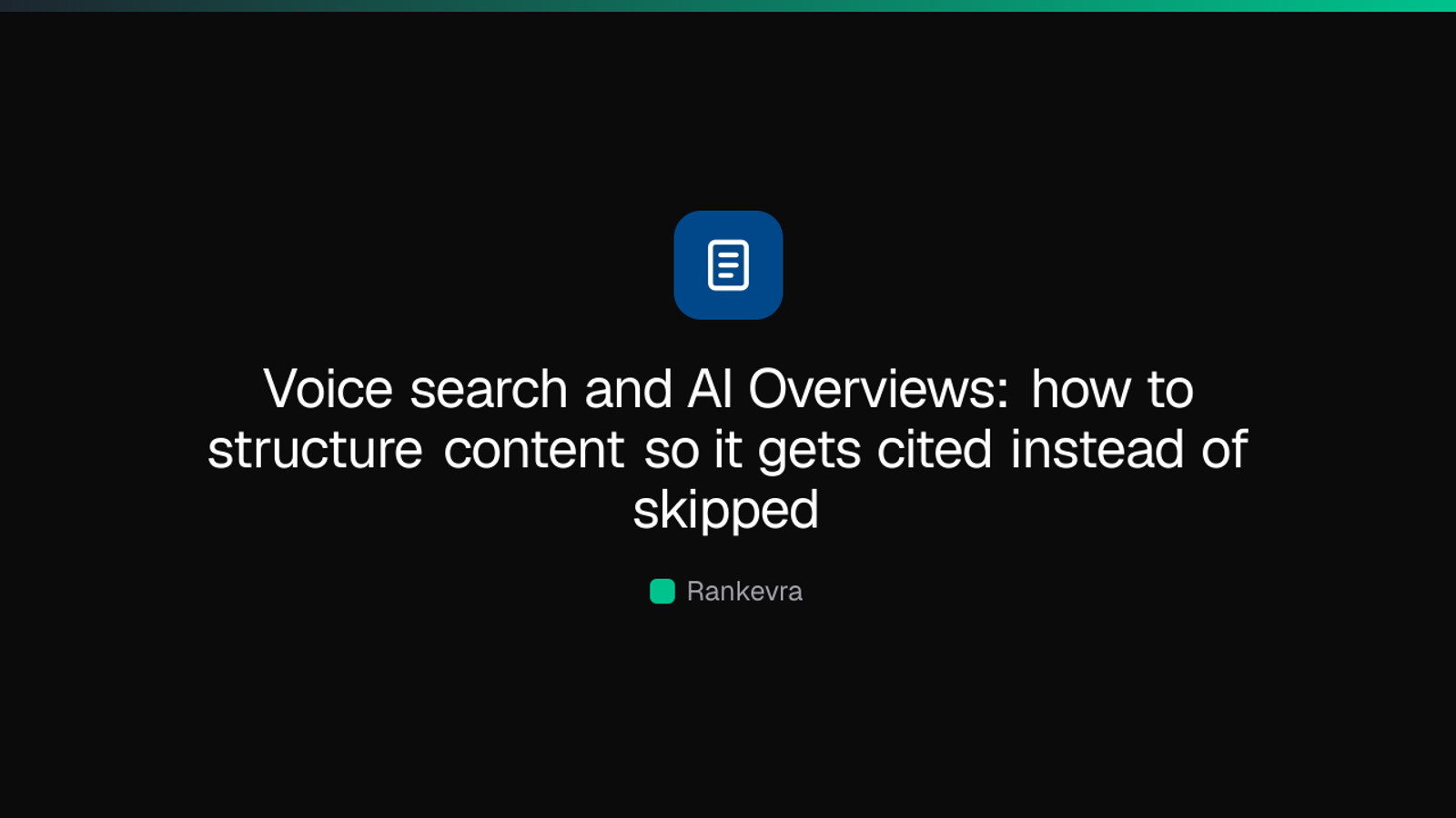 Cover image for “Optimizing for AI Overviews: The Citation Framework”